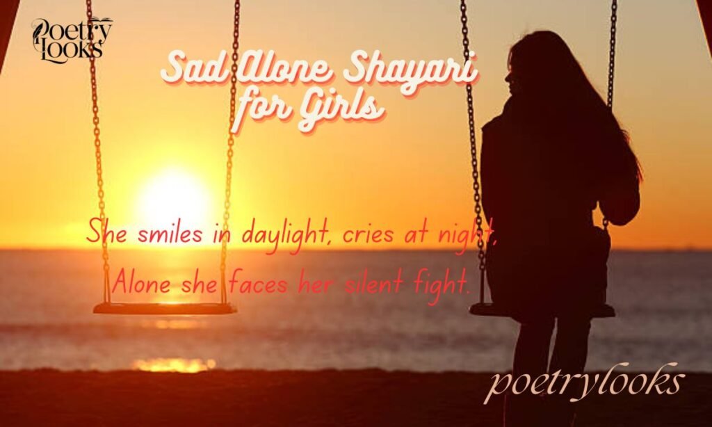 Sad Alone Shayari for Girls