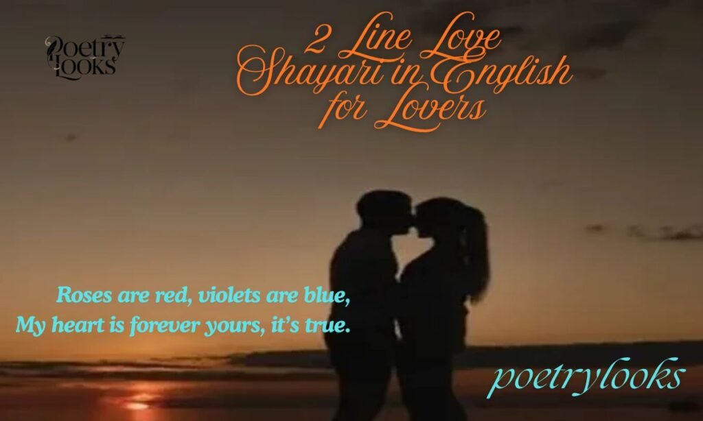 2 Line Love Shayari in English for Lovers