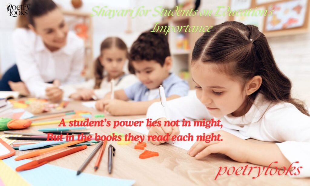 Shayari for Students on Education’s Importance
