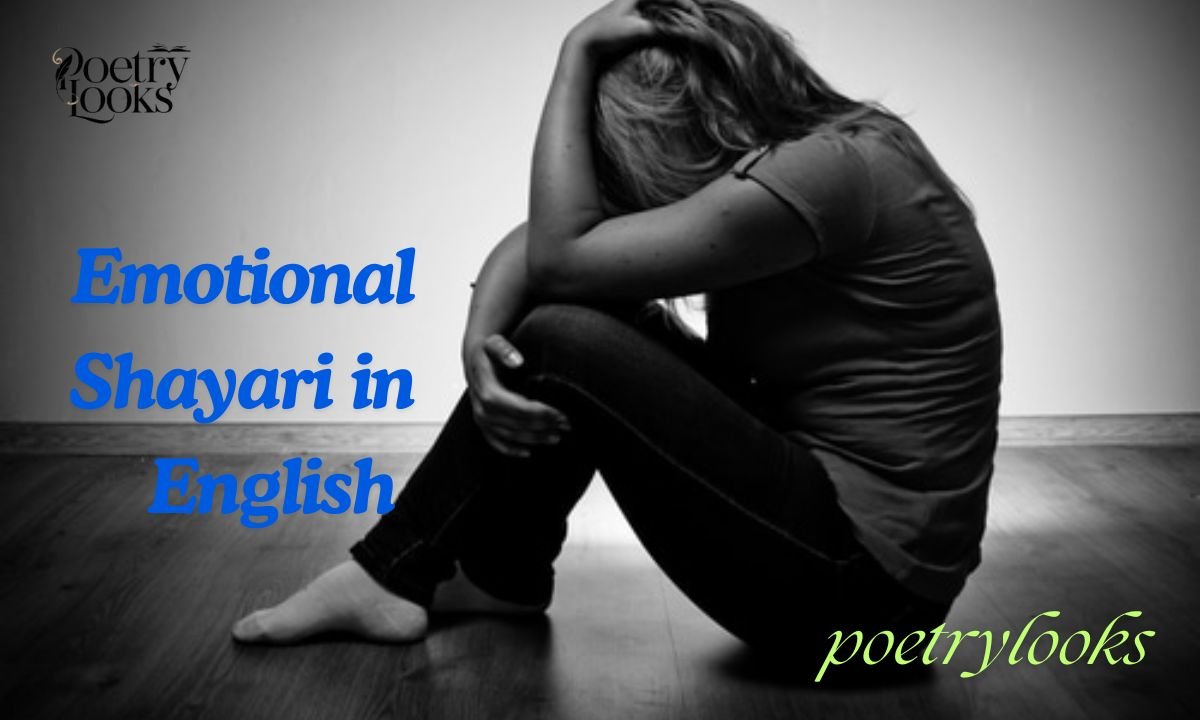 100+ Emotional Shayari in English With Sad, Romantic & Deep Lines