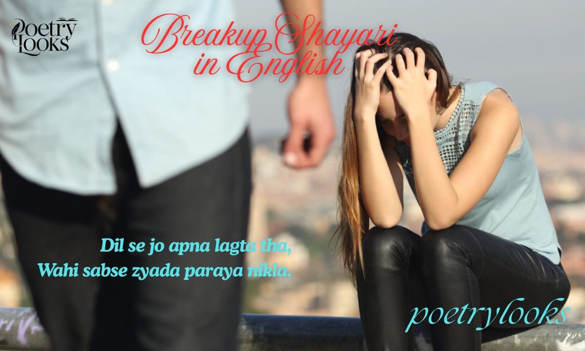 120+ Emotional Breakup Shayari in English for Sad Lover