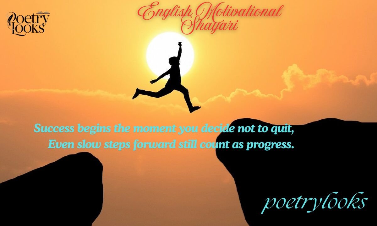 90+ English Motivational Shayari to Boost Your Confidence