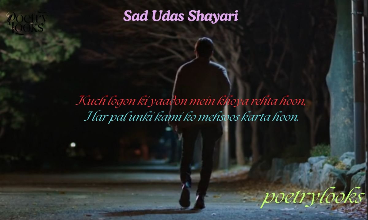 Top 100+ Touching Sad Udas Shayari for Broken Lover